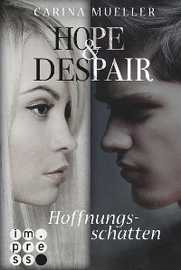 Cover Hope & Despair 1: Hoffnungsschatten