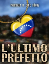 Cover L''Ultimo Prefetto