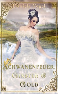 Cover Schwanenfeder, Ginster & Gold