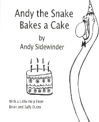 Cover Andy the Snake Bakes a Cake