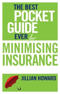 Cover Best Pocket Guide Ever for Minimising Insurance