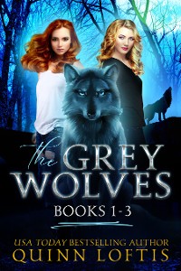 Cover The Grey Wolves Series Collection Books 1-3