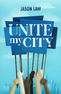 Cover Unite My City