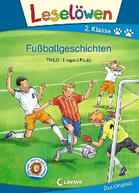 Cover Leselöwen 2. Klasse - Fußballgeschichten