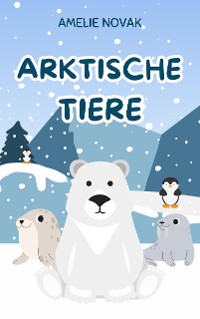 Cover Arktische Tiere