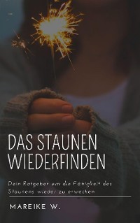 Cover Das Staunen wiederfinden