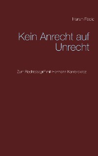 Cover Kein Anrecht auf Unrecht