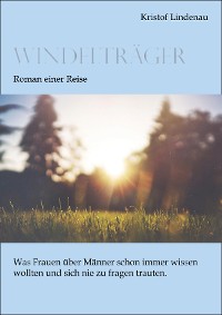 Cover Windelträger - Roman einer Reise