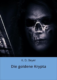 Cover Die goldene Krypta