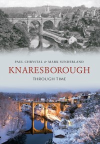 Cover Knaresborough Through Time
