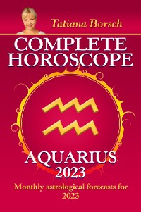 Cover Complete Horoscope Aquarius 2023