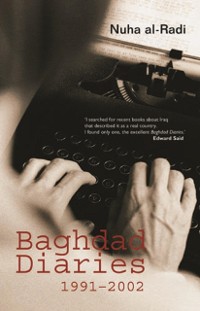 Cover Baghdad Diaries, 1991-2002