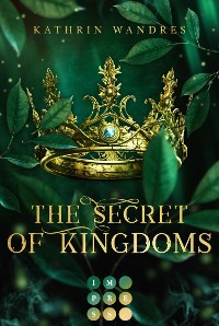Cover The Secret of Kingdoms (Broken Crown 1)