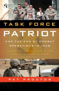 Cover Task Force Patriot and the End of Combat Operations in Iraq