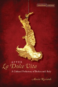 Cover After <I>La Dolce Vita</I>