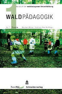 Cover Handbuch der waldbezogenen Umweltbildung - Waldpädagogik