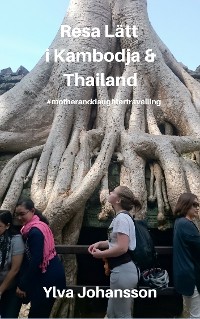 Cover Resa Lätt i Kambodja & Thailand