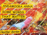 Cover Andamooka Anna and Some Words that Matter