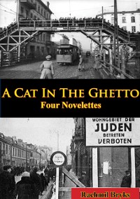 Cover Cat In The Ghetto, Four Novelettes