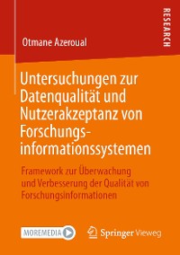 Cover Untersuchungen zur Datenqualität und Nutzerakzeptanz von Forschungsinformationssystemen