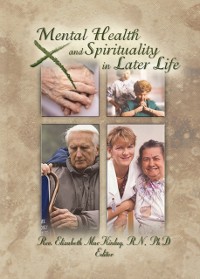 Cover Mental Health and Spirituality in Later Life