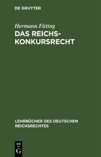 Cover Das Reichs-Konkursrecht