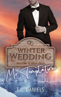 Cover Winter Wedding: Mr. Temptation