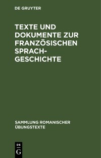 Cover Texte und Dokumente zur französischen Sprachgeschichte
