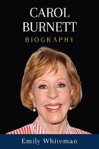 Cover Carol Burnett Biography