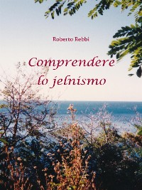 Cover Comprendere lo jelnismo