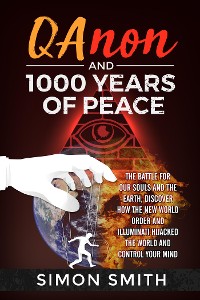 Cover Qanon and 1000 Years of Peace