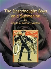 Cover The Dreadnought Boys on a Submarine