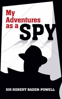 Cover My Adventures as a Spy
