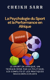 Cover La Psychologie du Sport et la Performance en Afrique