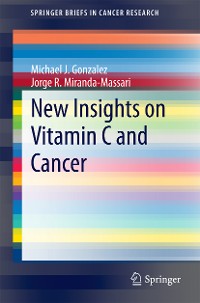 Cover New Insights on Vitamin C and Cancer