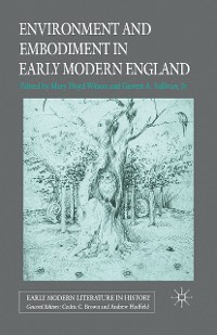 Cover Environment and Embodiment in Early Modern England
