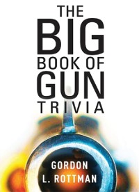 Cover Big Book of Gun Trivia
