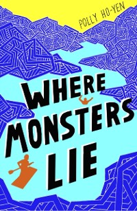 Cover Where Monsters Lie