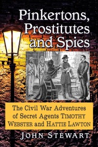 Cover Pinkertons, Prostitutes and Spies