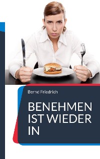 Cover Benehmen ist wieder in