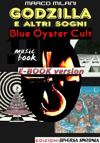 Cover Godzilla e altri sogni_Blue Oyster Cult