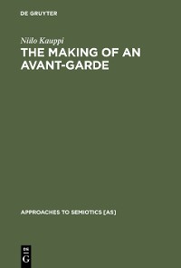 Cover The Making of an Avant-Garde