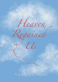 Cover Heaven Regained Us