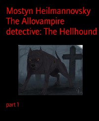 Cover The Allovampire detective: The Hellhound