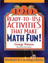 Cover 190 Ready-to-Use Activities That Make Math Fun!