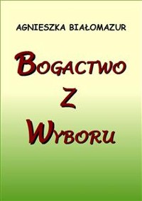 Cover Bogactwo z wyboru