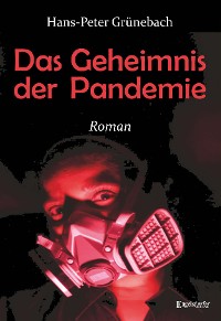 Cover Das Geheimnis der Pandemie