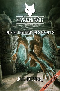 Cover Einsamer Wolf 19 - Der Schatten des Wolfs