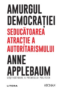 Cover Amurgul democrației