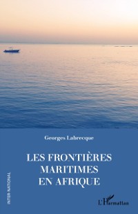 Cover Les frontières maritimes en Afrique